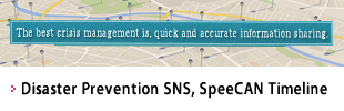 Disaster Prevention SNS, SpeeCAN Timeline