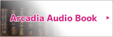 Arcadia Audio Book